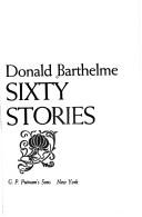 Cover of Sixty Stories
