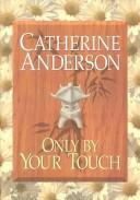 Cover of Only By Your Touch