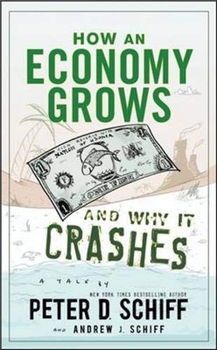 Cover of How an Economy Grows and Why It Crashes