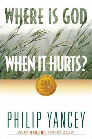 Cover of Where Is God When It Hurts?