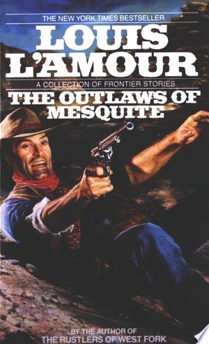 Cover of The Outlaws of Mesquite