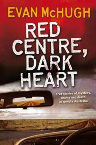 Cover of Red Centre, Dark Heart