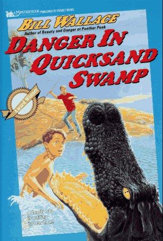 Cover of Danger in Quicksand Swamp