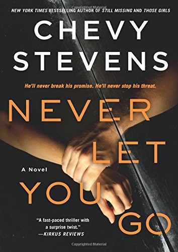Cover of Never Let You Go