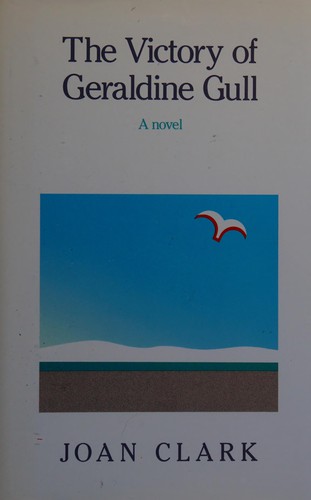 Cover of The Victory of Geraldine Gull
