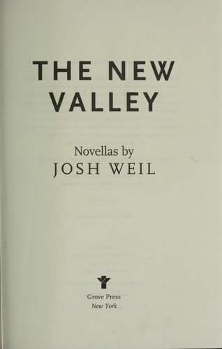 Cover of The New Valley: Novellas