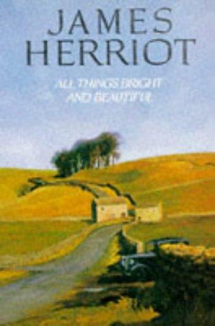 Cover of All Things Bright and Beautiful