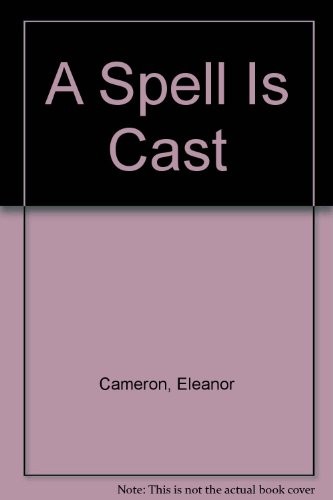 Cover of A Spell Is Cast