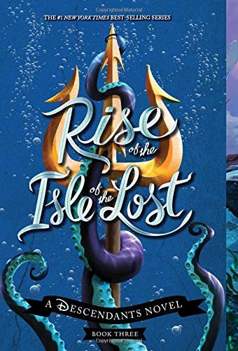 Cover of Rise of the Isle of the Lost
