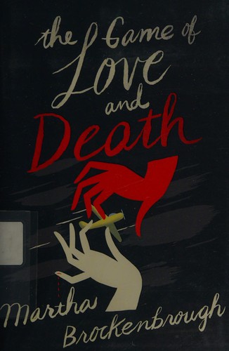 Cover of The Game of Love and Death