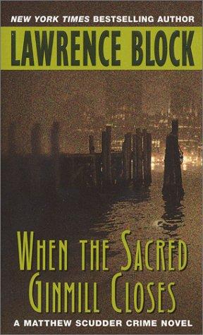 Cover of When the Sacred Ginmill Closes