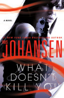 Cover of What Doesn't Kill You