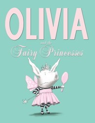 Cover of Olivia and the Fairy Princesses