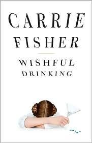 Cover of Wishful Drinking