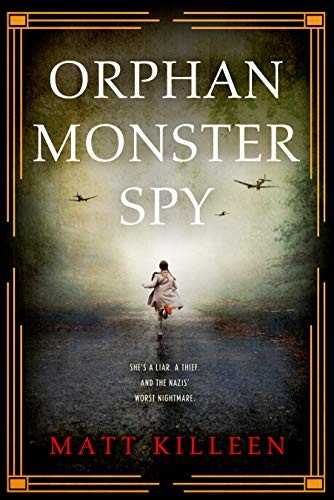 Cover of Orphan Monster Spy