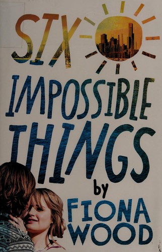 Cover of Six Impossible Things