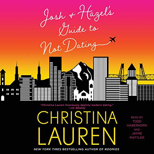 Cover of Josh and Hazel's Guide to Not Dating