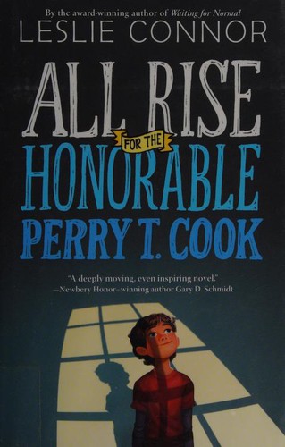 Cover of All Rise for the Honorable Perry T. Cook
