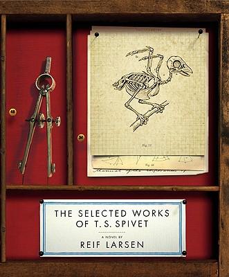 Cover of The Selected Works of T.S. Spivet