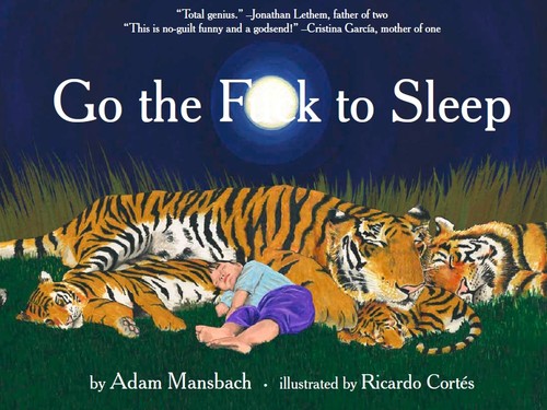 Cover of Go the F**k to Sleep