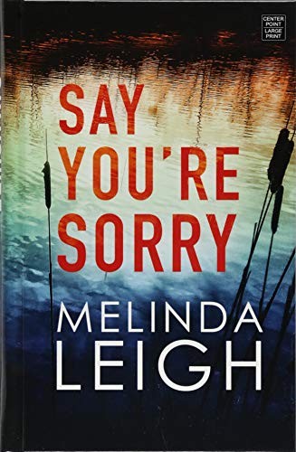 Cover of Say You're Sorry