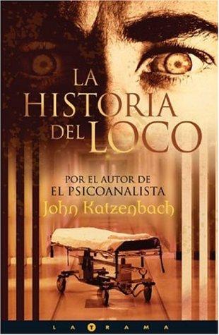 Cover of La historia del loco