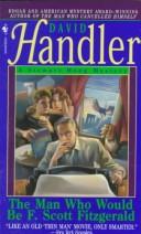 Cover of The Man Who Would Be F.Scott Fitzgerald
