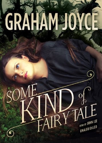 Cover of Some Kind of Fairy Tale