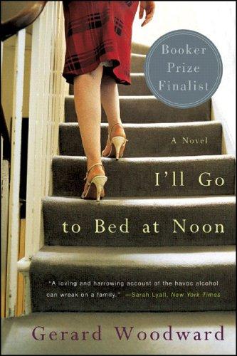 Cover of I'll Go to Bed at Noon