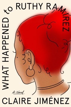 Cover of What Happened to Ruthy Ramirez
