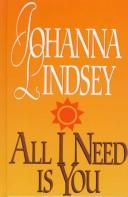 Cover of All I Need Is You