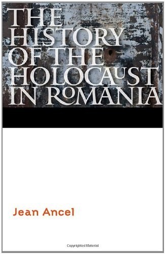 Cover of The History of the Holocaust in Romania