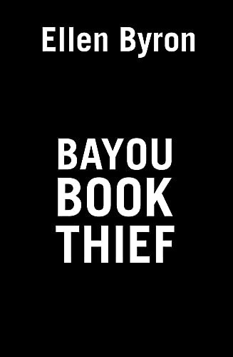 Cover of Bayou Book Thief