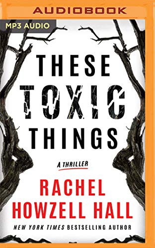Cover of These Toxic Things