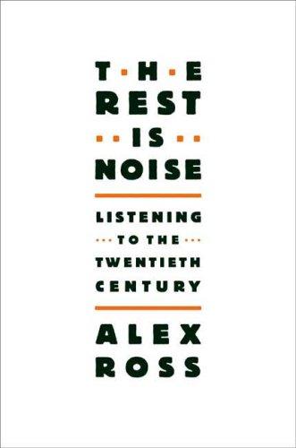 Cover of The Rest is Noise