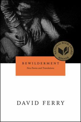 Cover of Bewilderment: New Poems And Translations
