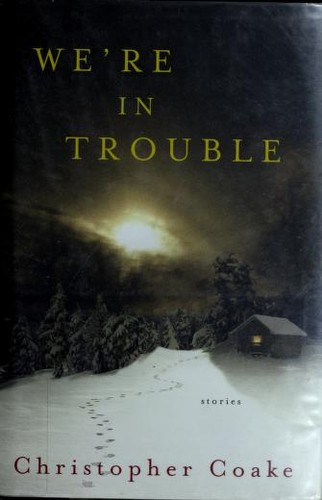 Cover of We'Re In Trouble