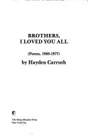 Cover of Brothers, I Loved You All