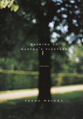 Cover of Walking To Martha's Vineyard