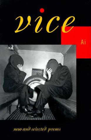 Cover of Vice: New And Selected Poems