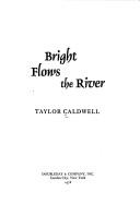 Cover of Bright Flows the River