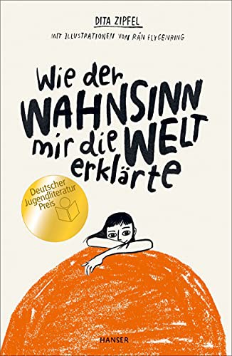 Cover of Wie der Wahnsinn mir die Welt erklärte