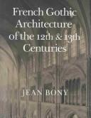 Cover of French Gothic Architecture 12th-13th Century