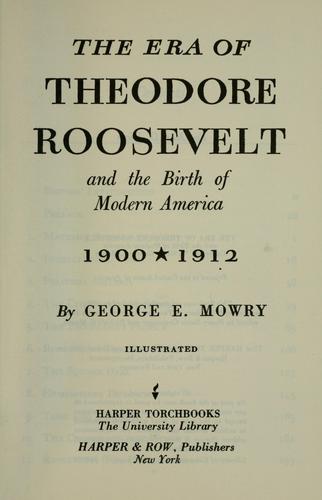 Cover of Era of Theodore Roosevelt: 1900-1912