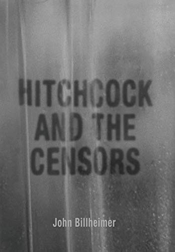 Cover of Hitchcock and the Censors