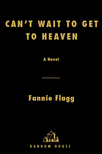 Cover of Can't Wait to Get to Heaven