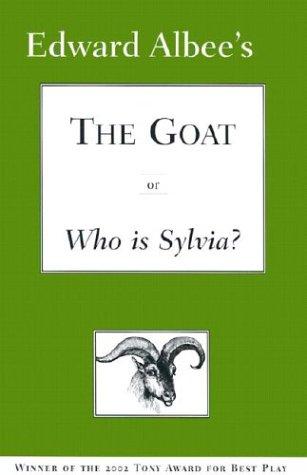 Cover of The Goat or Who Is Sylvia?