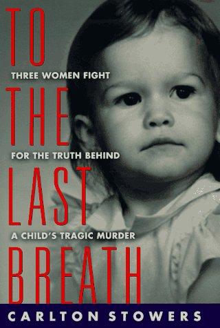 Cover of To The Last Breath