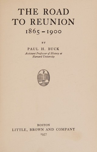 Cover of The Road to Reunion, 1865–1900