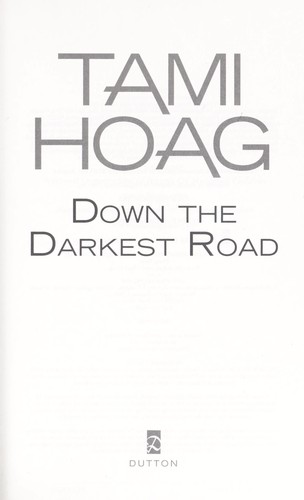 Cover of Down the Darkest Road
